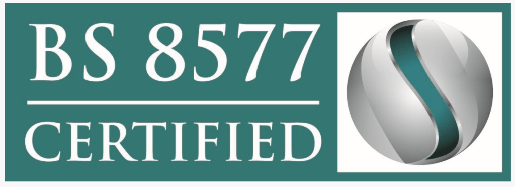 BS 8577 Certified
